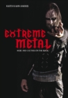 Image for Extreme Metal: Music and Culture On the Edge