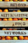 Image for Beyond Alternative Food Networks