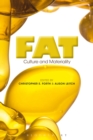 Image for Fat  : culture and materiality