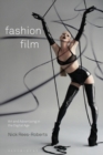 Image for Fashion film  : art and advertising in the digital age