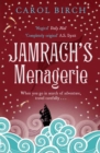 Image for Jamrach&#39;s menagerie