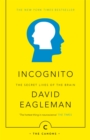 Image for Incognito: the secret lives of the brain