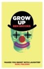 Image for Grow up