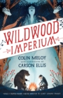 Image for Wildwood imperium