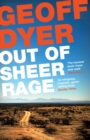 Image for Out of sheer rage: in the shadow of D.H. Lawrence