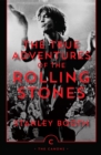 Image for The true adventures of the Rolling Stones
