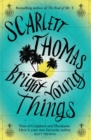Image for Bright young things