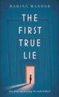 Image for The first true lie