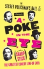 Image for A poke in the eye  : with a sharp stick