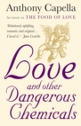 Image for Love and other dangerous chemicals