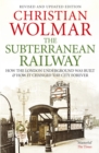 Image for The Subterranean Railway