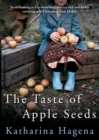 Image for The Taste of Apple Seeds