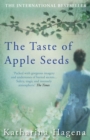 Image for The taste of apple seeds