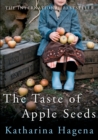 Image for The taste of apple seeds