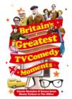 Image for Britain&#39;s Greatest TV Comedy Moments