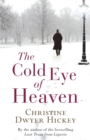 Image for The Cold Eye of Heaven