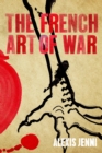 Image for The French Art of War