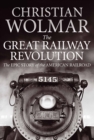 Image for The great railway revolution