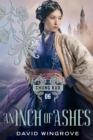 Image for An inch of ashes: Chung Kuo