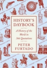 Image for History&#39;s daybook: a history of the world in 366 quotations