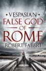 Image for False god of Rome : III