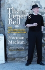 Image for The leper&#39;s bell: the autobiography of a changeling