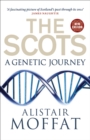 Image for The Scots: a genetic journey