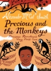 Image for Precious and the monkeys: Precious Ramotswe&#39;s very first case