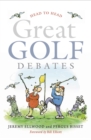 Image for Head to Head: Great Golf Debates