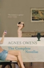 Image for Agnes Owens: the complete novellas