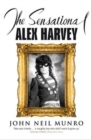 Image for The sensational Alex Harvey