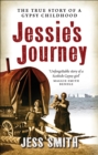 Image for Jessie&#39;s journey: autobiography of a traveller girl