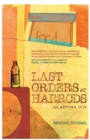 Image for Last Orders at Harrods: An African Tale