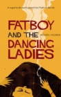 Image for Fatboy and the dancing ladies: an African tale