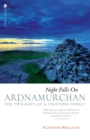 Image for Night falls on Ardnamurchan: the twilight of a crofting family