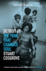 Image for Detroit 67: the year that changed soul
