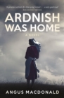 Image for Ardnish was home