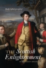 Image for The Scottish Enlightenment: the historical age of the historical nation
