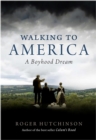 Image for Walking to America