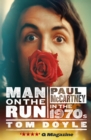 Image for Man on the Run: Paul McCartney in the 1970s