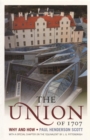 Image for Union of 1707: Why and How