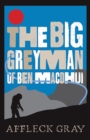 Image for The big grey man of Ben Macdhui