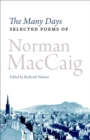 Image for Many Days: Selected Poems of Norman MacCaig