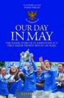 Image for Our day in May: the inside story of how St Johnstone FC won their first major trophy in their 130-year history