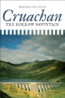 Image for Cruachan: The Hollow Mountain