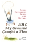 Image for ABC, my grannie caught a flea