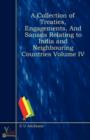 Image for A Collection of Treaties, Engagements, and Sanads Relating to India and Neighbouring Countries Volume IV