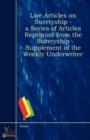 Image for Live Articles On Suretyship - A Series of Articles Reprinted from the Suretyship Supplement of The Weekly Underwriter