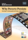 Image for Why poverty persists: poverty dynamics in Asia and Africa