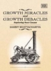 Image for Growth miracles and growth debacles: exploring root causes